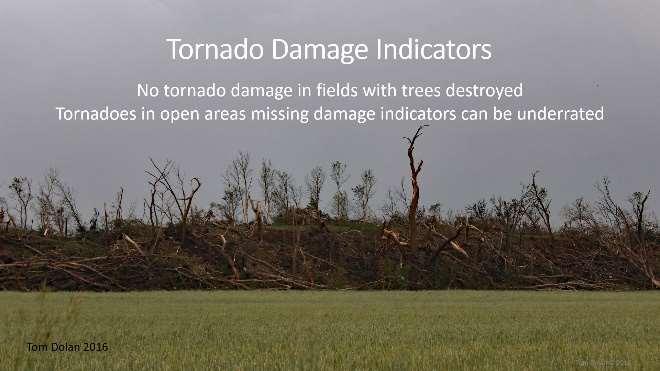 18 Radar Comparison of Rotation Damage photos taken following the tornado are used to compare with the 3D radar