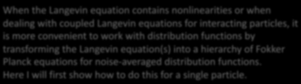 equations for interacting particles, it functions: is more convenient to work with distribution functions by ˆfN (x 1, p 1, x 2, p 2,.