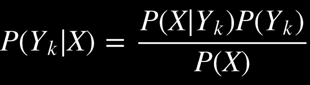 Approach 1: First solve the inference problem of P(X Y k ) and P(Y k ) separately for
