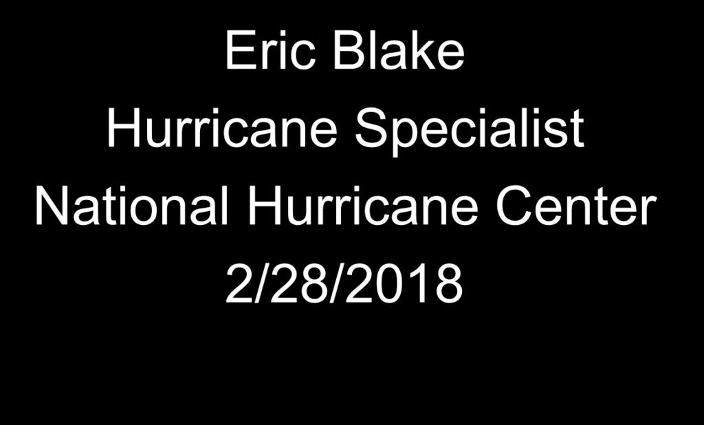 Blake Hurricane