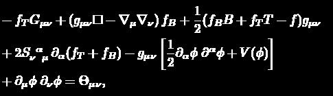 Gravitational waves in f T, φ, B gravity S = 1 2 = e d; x f T, B, φ ' φ ' φ 2V φ + 2L h