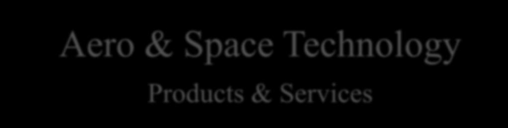 Aero & Space Technology Products & Services