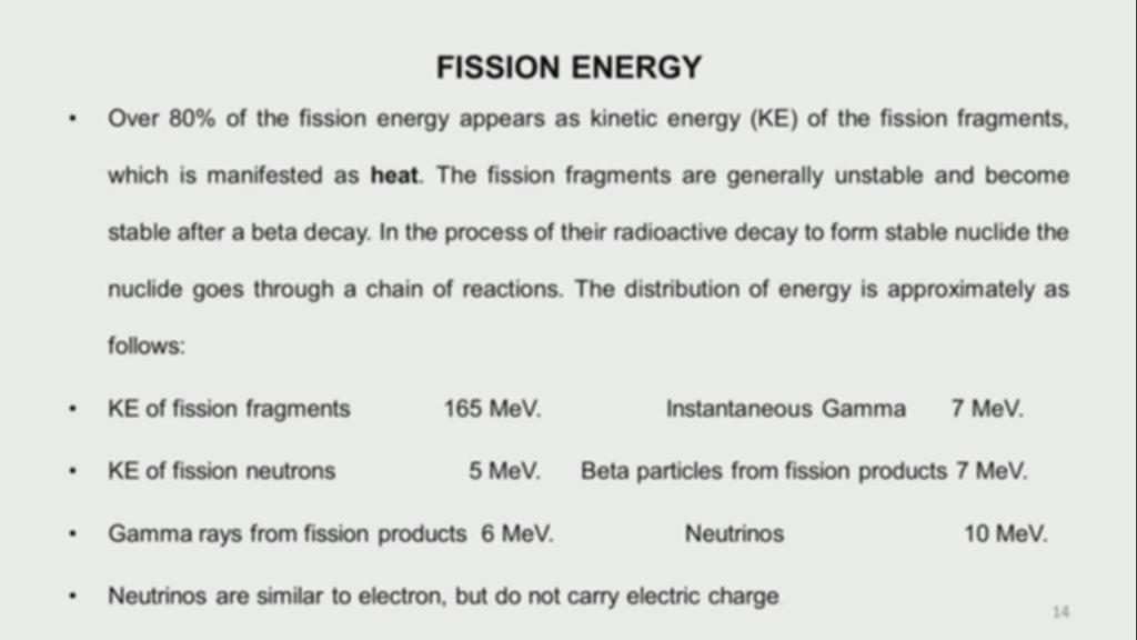 (Refer Slide Time: 16:32) If you just take the expressions and subtract, you get Uranium 235 will give fission products A and B plus 200 MeV.