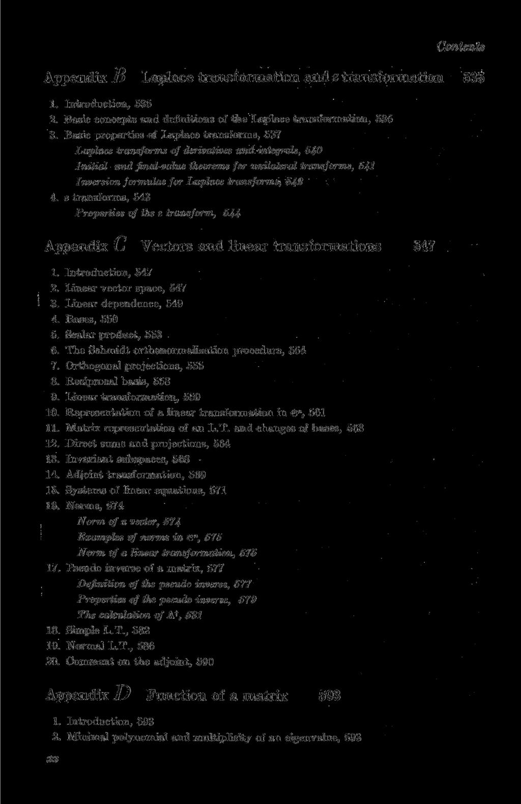 Appendix В Laplace transformation and z transformation 636 1. Introduction, 535 2. Basic concepts and definitions of the Laplace transformation, 535 3.