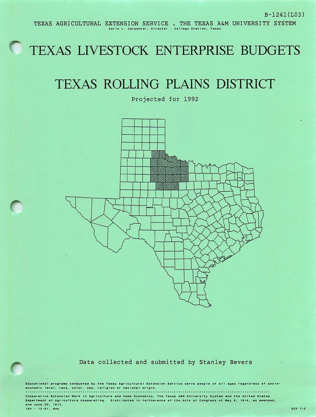 B-124KL03) TEXAS AGRICULTURAL EXTENSION SERVICE. THE TEXAS A&M UNIVERSITY SYSTEM Z e r l e L. C a r p e n t e r, D i r e c t o r C o l l e g e S t a t i o n.