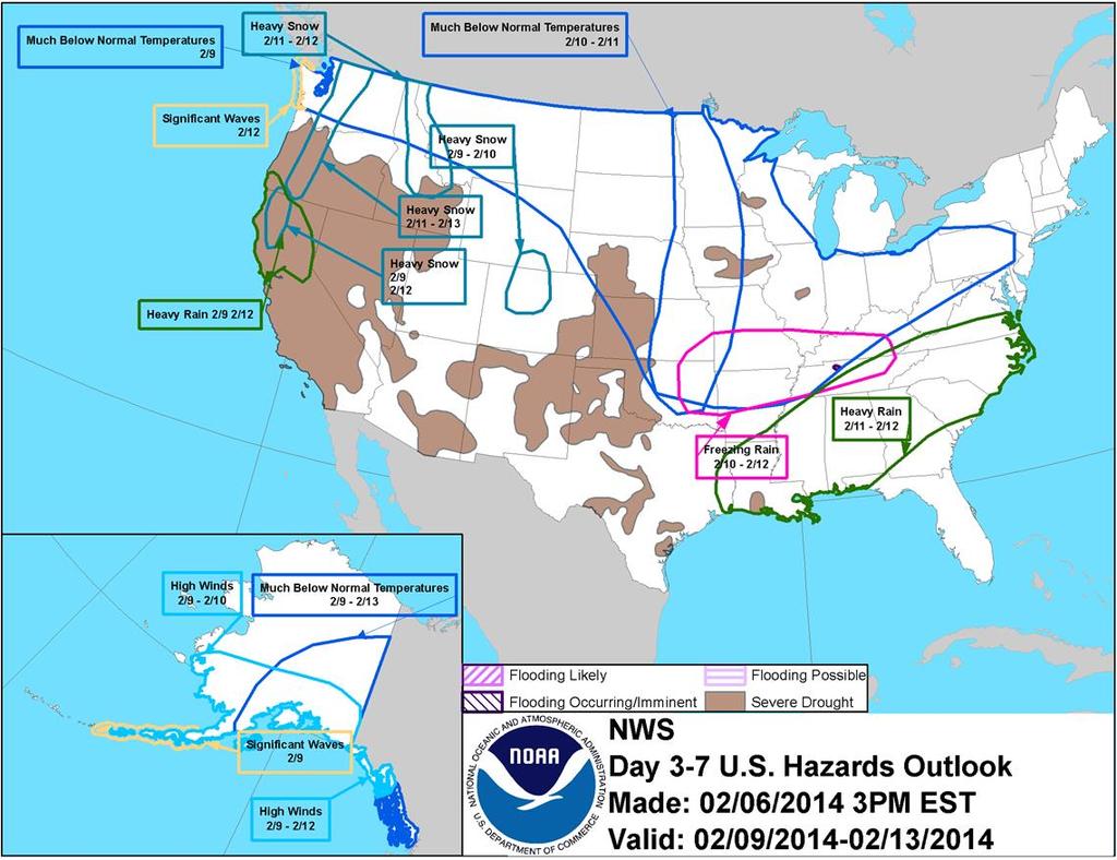 Hazard Outlook: February 9 13 http://www.cpc.ncep.