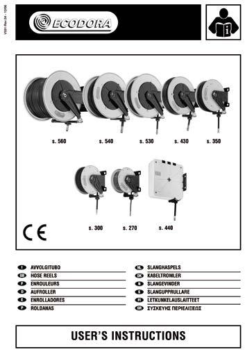 Guide to ordering spare parts You can easily make your spare parts orders by consulting Ecodora Spare Parts Catalogue illustrating for each model of hose reel the exploded view of each item and spare