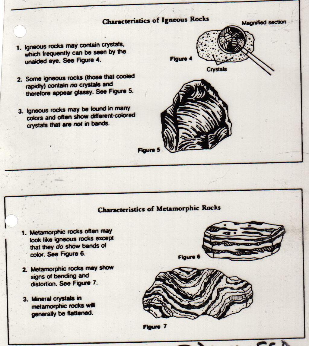 Lab: Classifying Rocks, Instructions p 2 Use magnifying glass. In addition, if identified as: (Write at top of table) 1.