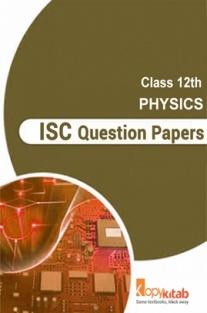 ISC Sample Question Papers For Class 12 Physics Publisher : Faculty Notes Author :