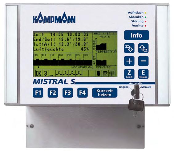 Mistral S control Simple operating concept with self-explanatory plain text display Programmable heating and cooling cycles along an adjustable temperature ramp Self-optimising heat-up time with