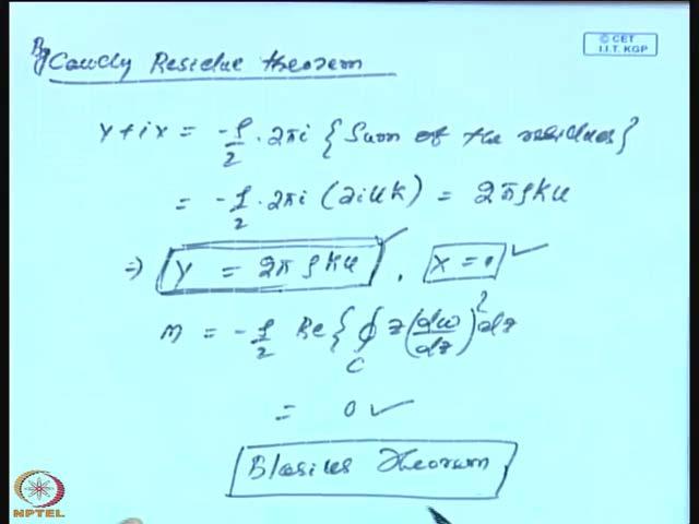 (Refer Slide Time: 40:35) So, if I apply Cauchy residue theorem. It looks like Cauchy residue theorem.
