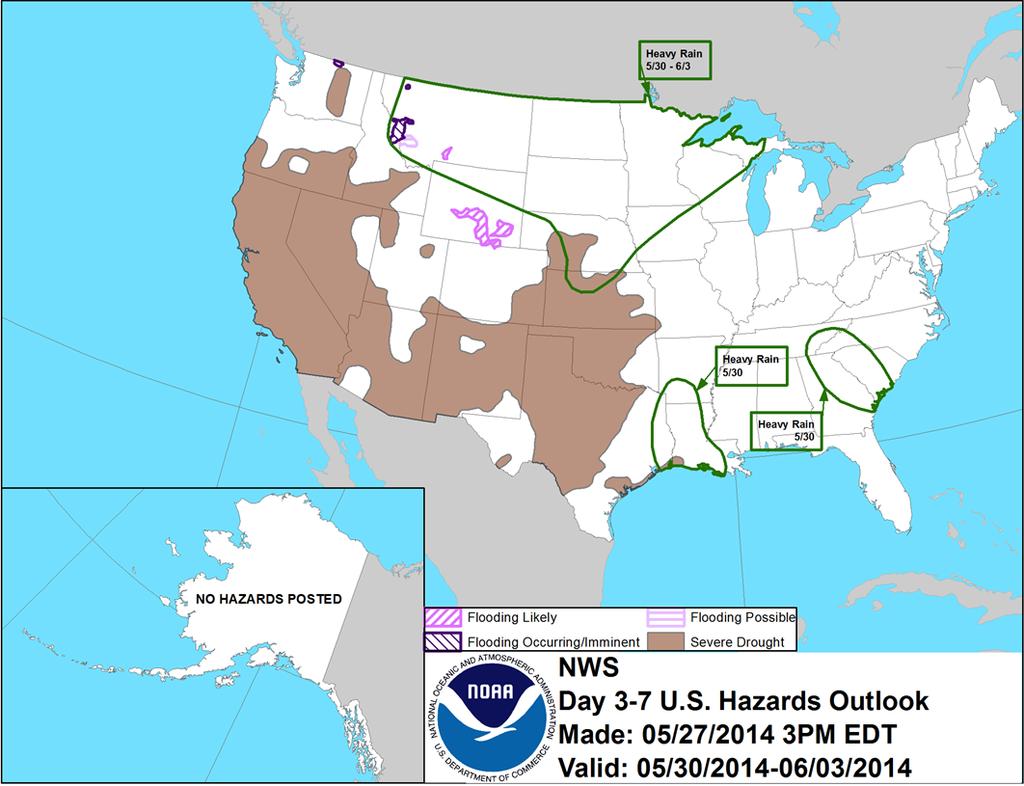 Hazard Outlook: May 30 June 3 http://www.cpc.ncep.
