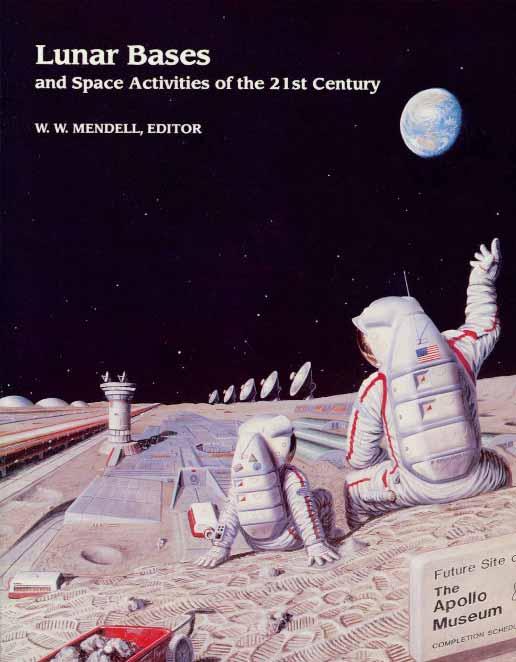 Lunar Bases and Space Activities of the 21st Century October 29-31, 1984, Washington D.C. Unmanned Spaceflights Needed as Scientific Preparation for a Manned Lunar Base by Don E.