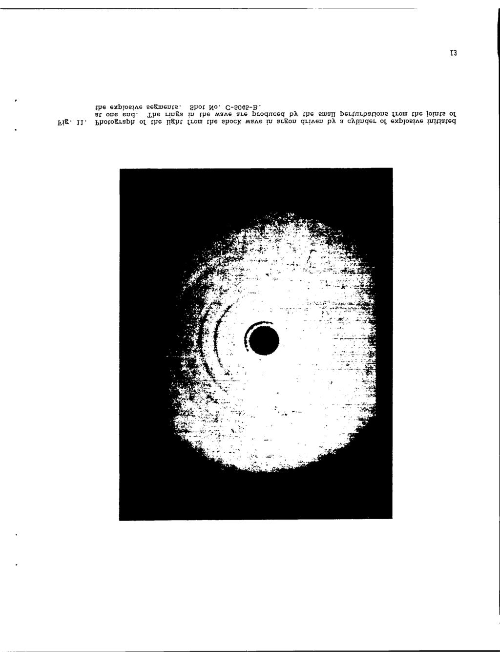 , Fig 11 Photograph of the light from the shock wave in argon driven by a cylinder of explosive initiated at one end