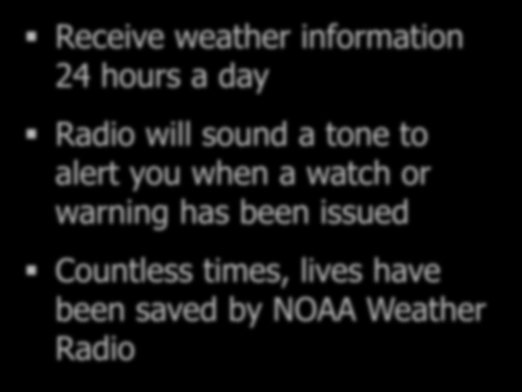 NOAA Weather Radio - Your