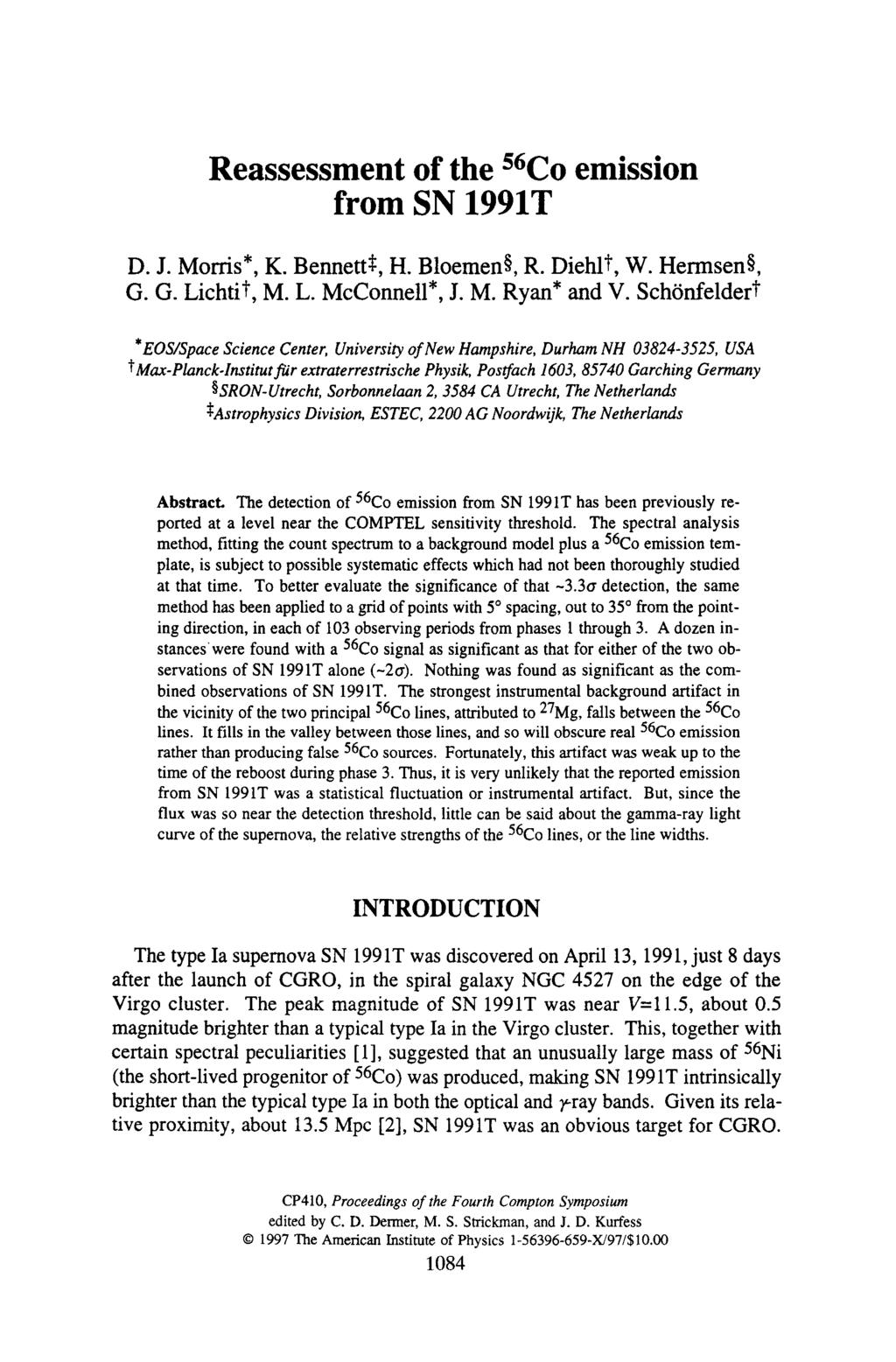 Reassessment of the 56Co emission from SN 1991T D. J. Morris*, K. Bennett*, H. Bloemenw R. Diehlt, W. Hermsenw G. G. Lichtit, M. L. McConnell*, J. M. Ryan* and V.