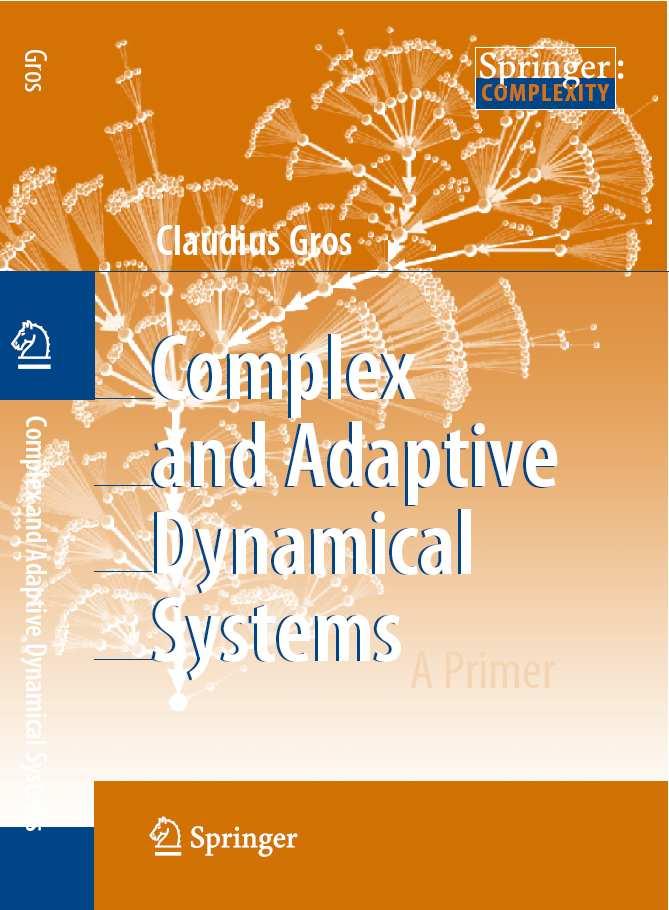 graduate level textbook Information theory and complexity Phase transitions and self-organized criticality Life at the