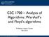 CSC 1700 Analysis of Algorithms: Warshall s and Floyd s algorithms