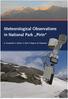 Meteorological Observations in National Park Pirin. K. Grunewald, E. Gachev, G. Kast, P. Nojarov, M. Panayotov