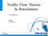 Traffic Flow Theory & Simulation