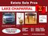 LAKE CHAPARRAL. Estate Sale Pros LIVING ESTATE SALE. L i v i n g E s t a t e S a l e ONLY 3 DAYS SPECIAL INVITATION