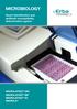 MICROBIOLOGY. Smart identification and antibiotic susceptibility determination system MIKROLATEST MIC MIKROLATEST BP MIKROLATEST ID MIKROLA