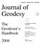 Journal of Geodesy. The Geodesist s Handbook Volume 77 Number April International Association of Geodesy