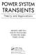 TRANSIENTS POWER SYSTEM. Theory and Applications TERUO OHNO AKIH1RO AMETANI NAOTO NAGAOKA YOSHIHIRO BABA. CRC Press. Taylor & Francis Croup
