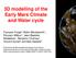3D modelling of the Early Mars Climate and Water cycle