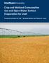 Crop and Wetland Consumptive Use and Open Water Surface Evaporation for Utah. Prepared by Robert W. Hill, J. Burdette Barker and Clayton S.