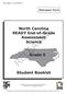 North Carolina READY End-of-Grade Assessment Science RELEASED. Grade 5. Student Booklet