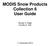 MODIS Snow Products Collection 6 User Guide. George A. Riggs Dorothy K. Hall