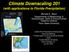 Climate Downscaling 201