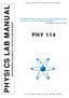 PHYSICS LAB MANUAL PHY 114 ENGINEERING SCIENCE & PHYSICS DEPARTMENT
