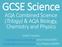GCSE Science. AQA Combined Science (Trilogy) & AQA Biology, Chemistry and Physics