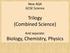 Trilogy (Combined Science) Biology, Chemistry, Physics