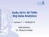 SoSe 2014: M-TANI: Big Data Analytics