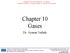 Chapter 10 Gases. Dr. Ayman Nafady. Chemistry, The Central Science, 11th edition Theodore L. Brown; H. Eugene LeMay, Jr.; and Bruce E.