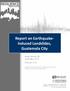 Report on Earthquake- Induced Landslides, Guatemala City