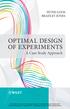 OPTIMAL DESIGN OF EXPERIMENTS