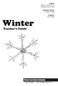 Winter. Teacher s Guide. Visual Learning Company. Editors: Brian A. Jerome Ph.D. Stephanie Zak Jerome. Assistant Editors: Lyndsey Tomasi