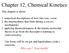 Chapter 12, Chemical Kinetics