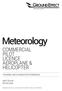 Meteorology COMMERCIAL PILOT LICENCE AEROPLANE & HELICOPTER TRAINING AND EXAMINATION WORKBOOK WRITTEN BY PETER LIND