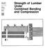 Strength of Lumber Under Combined Bending and Compression