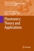 Plasmonics: Theory and Applications
