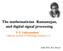 The mathematician Ramanujan, and digital signal processing