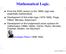 Mathematical Logic. Giuseppe Peano ( ) Core Logic 2004/05-1ab p. 2/2