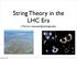String Theory in the LHC Era