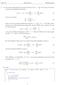 Math 70 Homework 8 Michael Downs. and, given n iid observations, has log-likelihood function: k i n (2) = 1 n