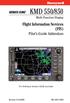 KMD 550/850. Flight Information Services (FIS) Pilot s Guide Addendum. Multi-Function Display. For Software Version 02/02 and later